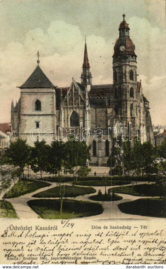 T2/T3 1904 Kassa, Kosice; Dóm és Szabadság Tér. Kiadja Breitner Mór / Cathedral, Square (EK) - Otros & Sin Clasificación