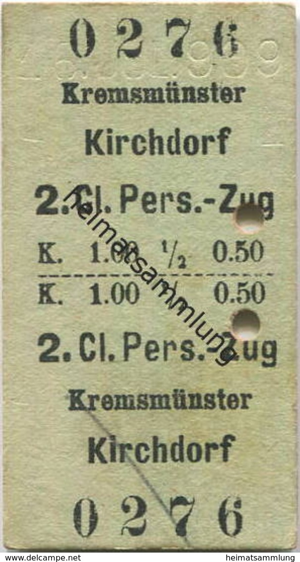 Österreich - Kremsmünster Kirchdorf - Fahrkarte 2.Kl. Personenzug K 1.00 1909 - Europa