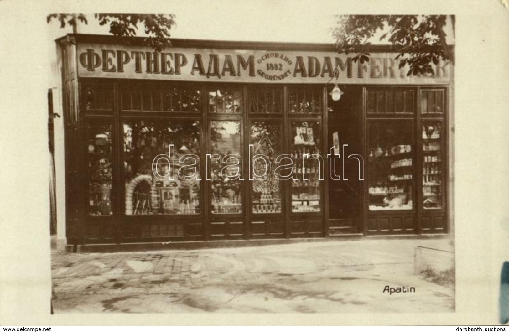T2/T3 1931 Apatin, Fertner Adam üzlete, Felvétele és Saját Kiadása / Shop. Photo - Unclassified