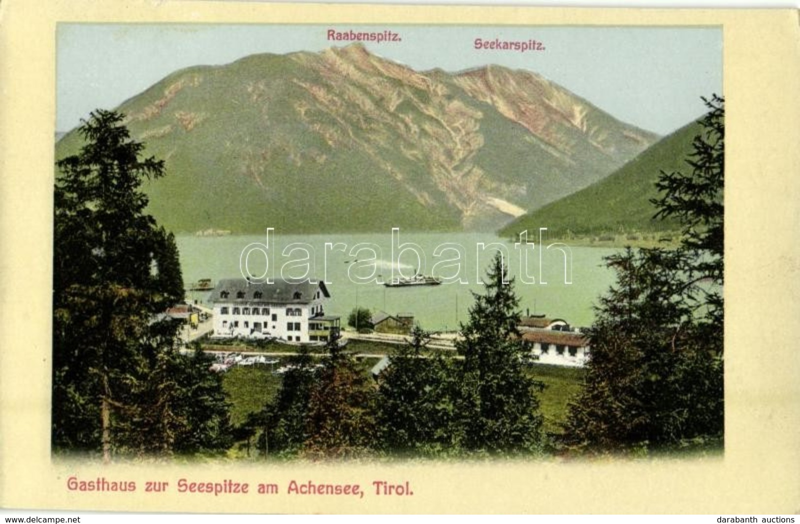 ** T1/T2 Achensee (Tirol), Gasthaus Zur Seespitze, Raabenspitz, Seekarspitz / Lake, Hotel, Mountains, Steamship - Otros & Sin Clasificación