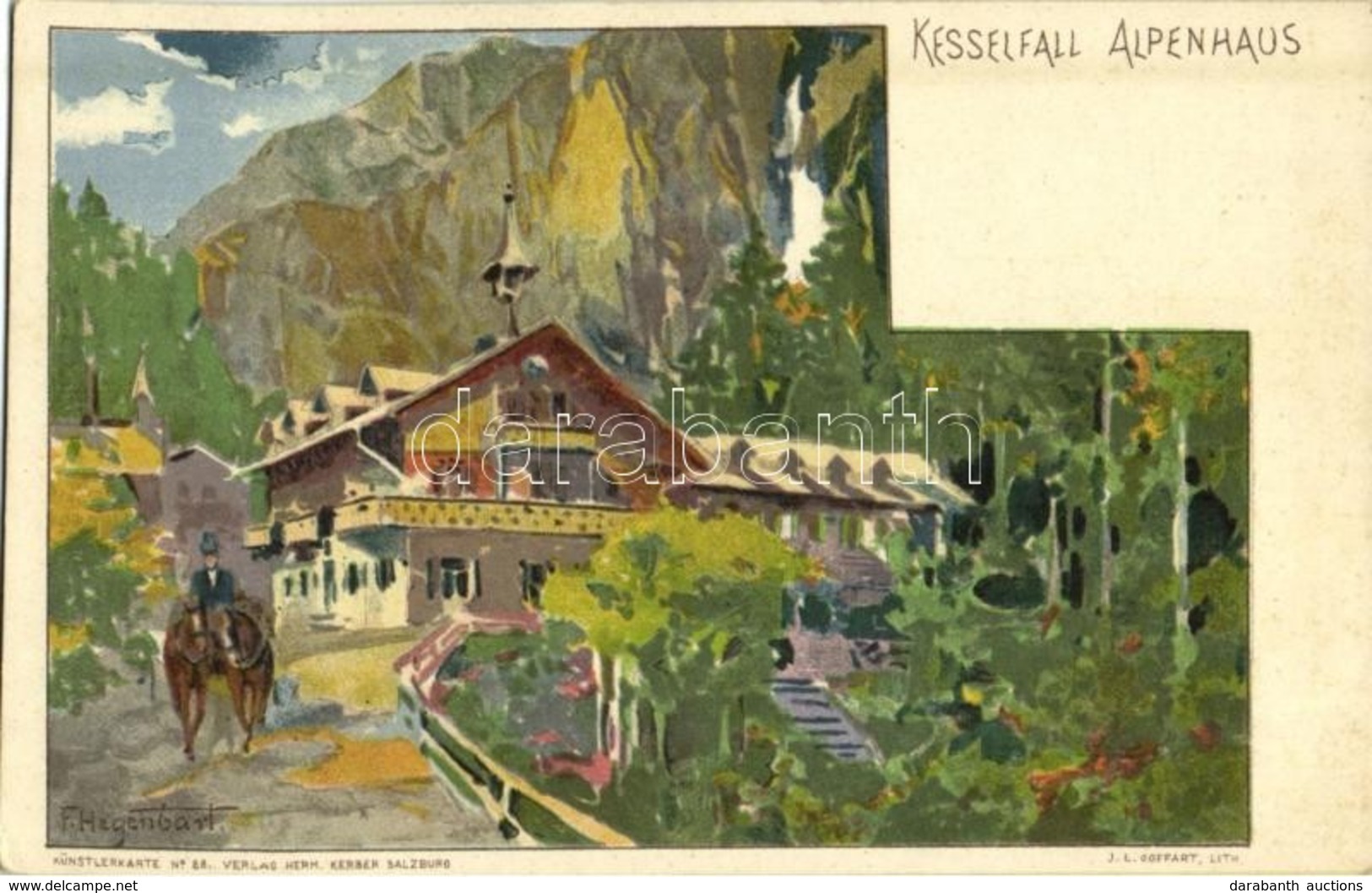 ** T1/T2 Kaprun, Kesselfall Alpenhaus, Künstlerkarte No. 28. Verlag Herm. Kerber / Guesthouse S: F. Hegenbart - Otros & Sin Clasificación