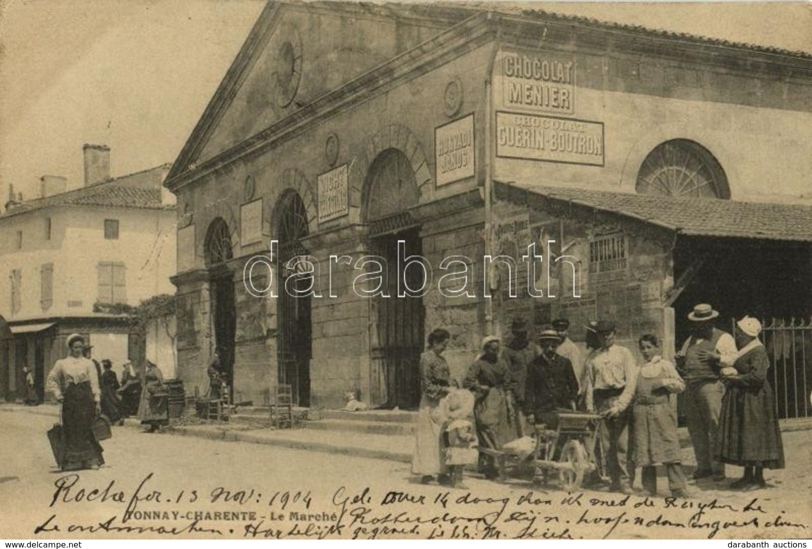 T2 1904 Tonnay-Charente, Le Marché, Chocolat Menier, Chocolat Guérin-Boutron, Hunyadi János, Vichy Célestins / Market, A - Other & Unclassified