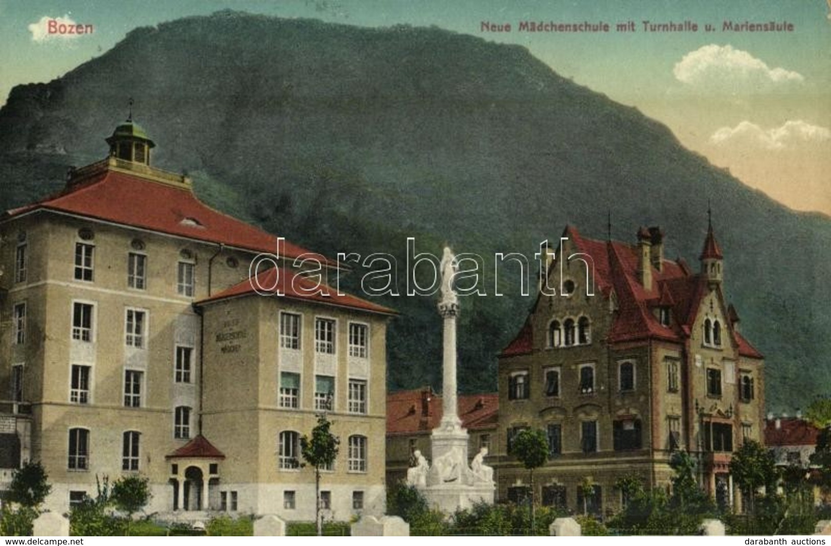 T2/T3 1914 Bolzano, Bozen (Südtirol); Neue Mädchenschule Mit Turnhalle U Mariensäule / New Girls' School, Gym, Sports Ha - Otros & Sin Clasificación