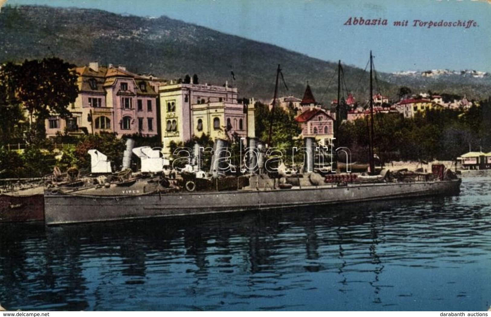 ** T2/T3 Abbazia, Opatija; SMS Viper, Osztrák-magyar Haditengerészet Torpedónaszádja (később SM Tb 17) / K.u.K. Kriegsma - Unclassified
