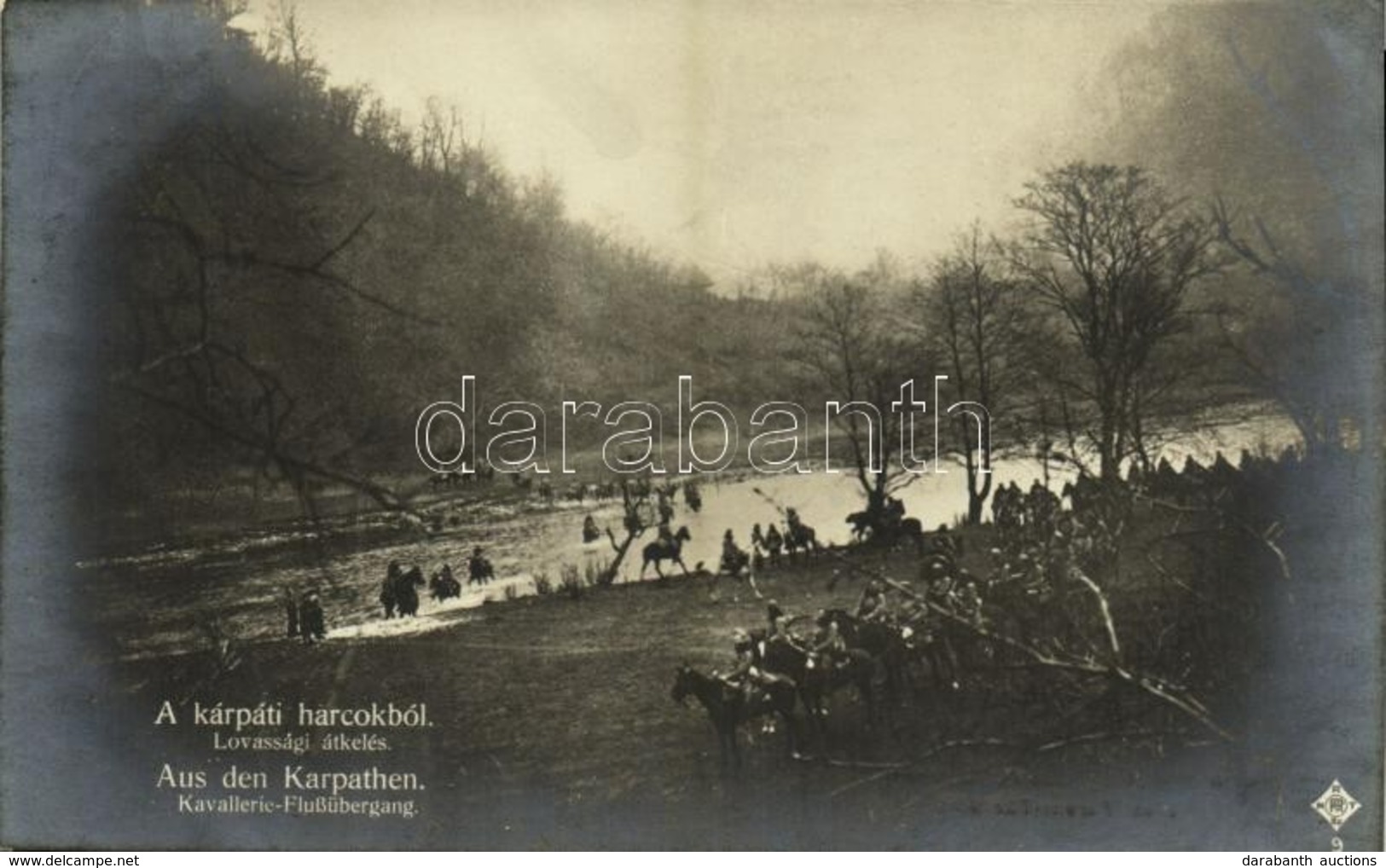 ** T1 A Kárpáti Harcokból Lovassági átkelés / Austro-Hungarian (K.u.K.) Military, Cavalry Crossing The River - Unclassified
