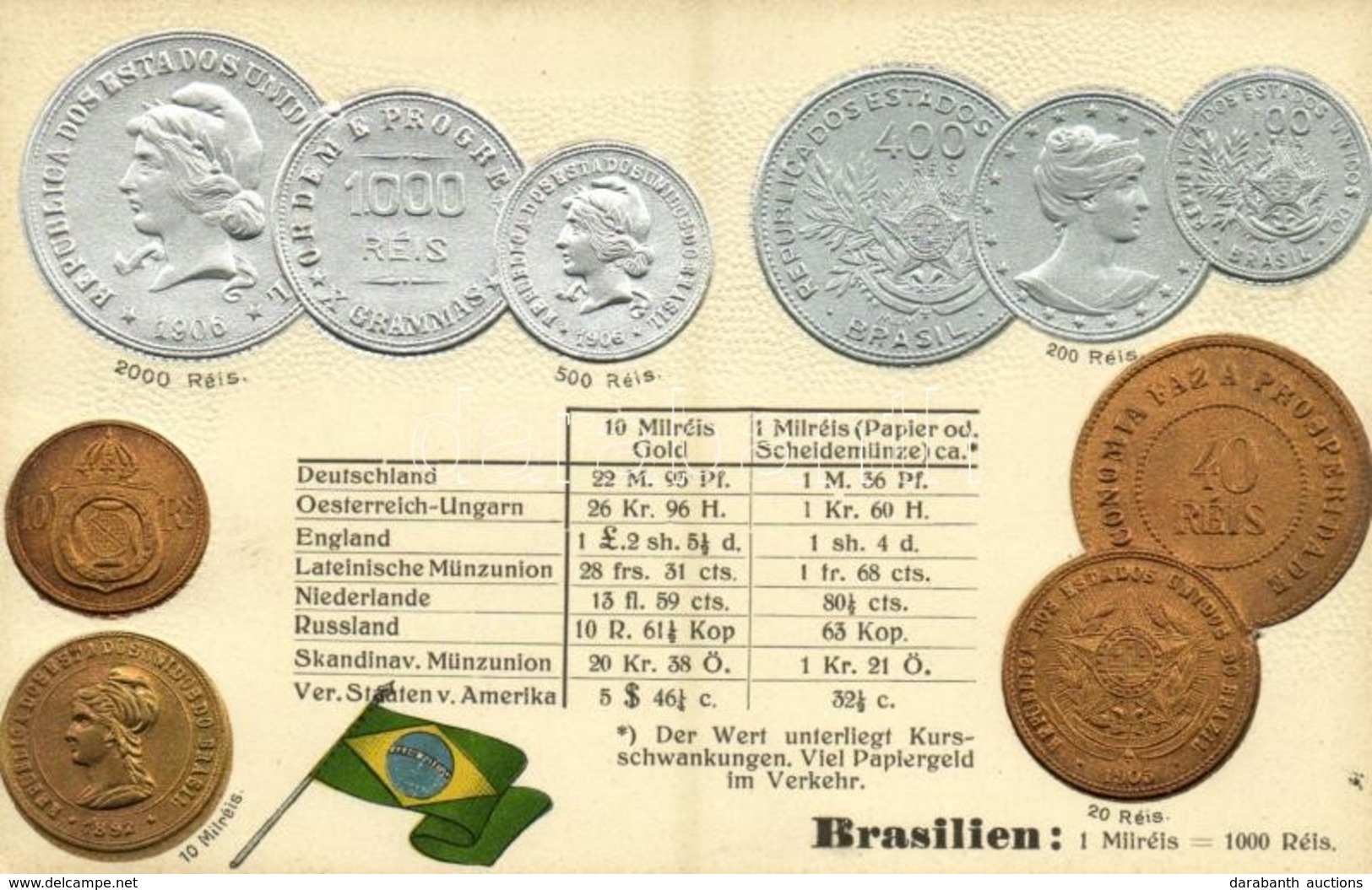 ** T3 Brasilien / Coins And Flag Of Brazil. M. H. Berlin-Schbg. Emb. Litho (pinhole) - Sin Clasificación