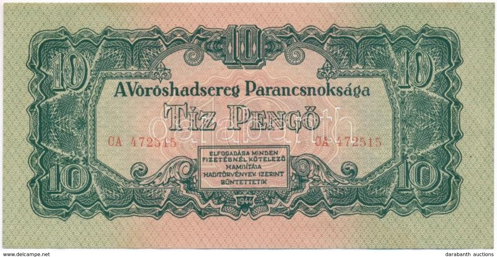 1944. 10P ' A Vöröshadsereg Parancsnoksága' T:I- - Unclassified