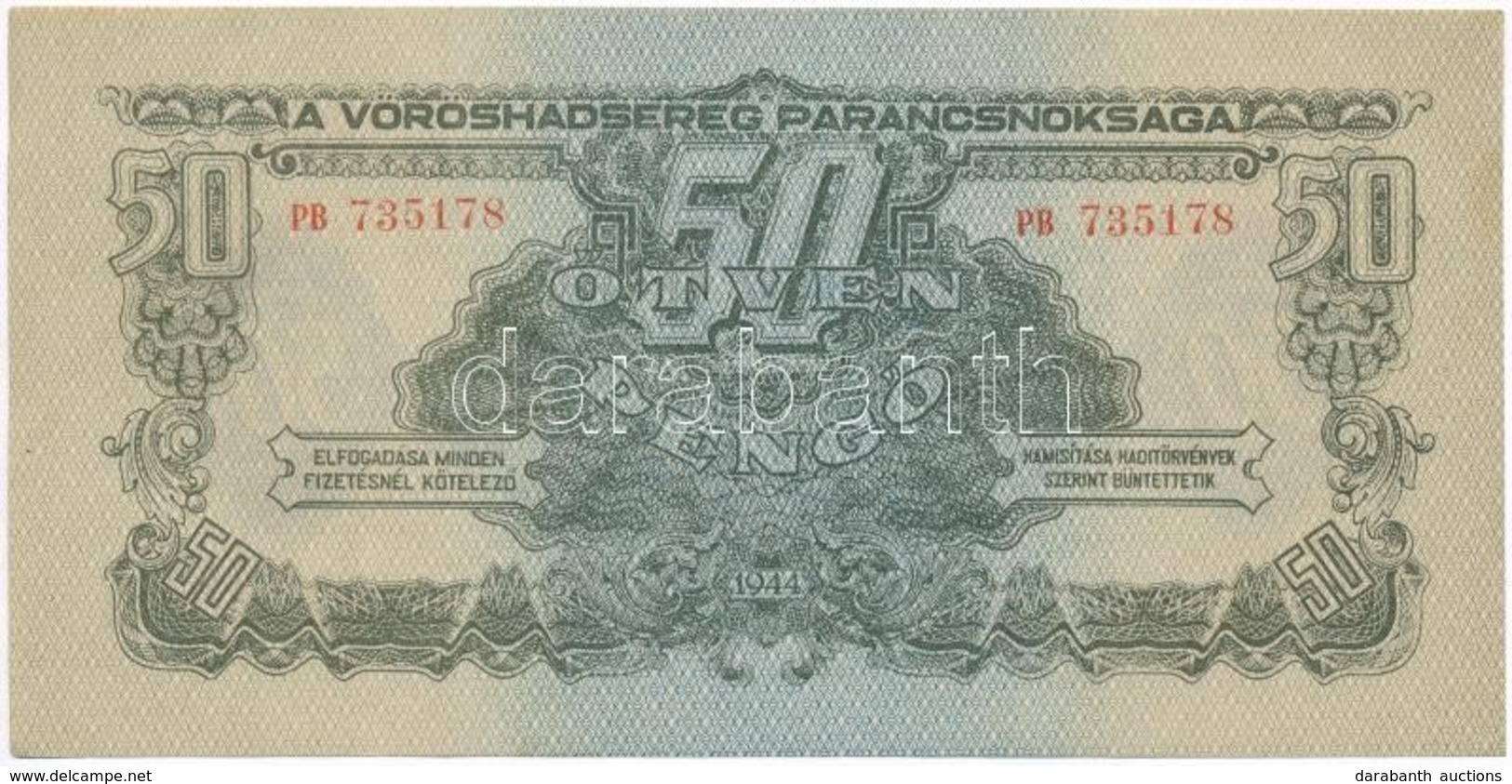 1944. 50P ' A Vöröshadsereg Parancsnoksága' T:I- - Sin Clasificación