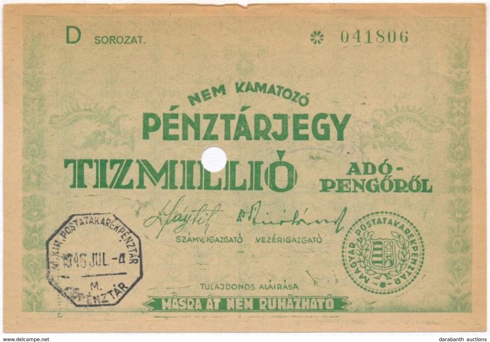 1946. 10.000.000AP Nem Kamatozó Pénztárjegy, 'Másra Át Nem Ruházható', Lyukasztással érvénytelenítve, 'M. Kir. Postataka - Unclassified