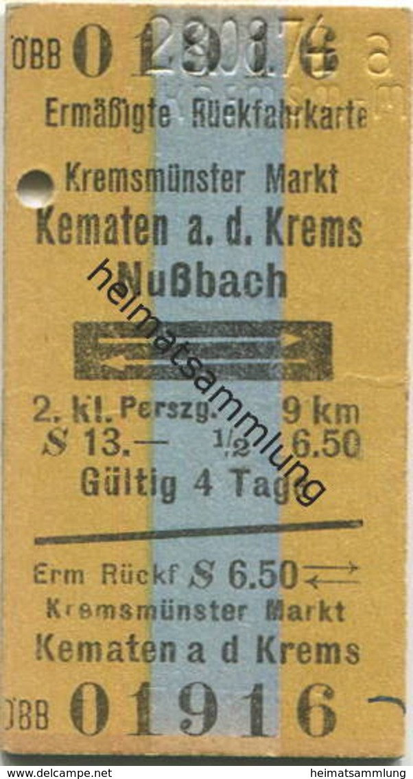 Österreich - ÖBB Kremsmünster Markt Kematen A. D. Krems Nußbach - Ermäßigte Rückfahrkarte - Fahrkarte 2. Kl. Personenzug - Europa