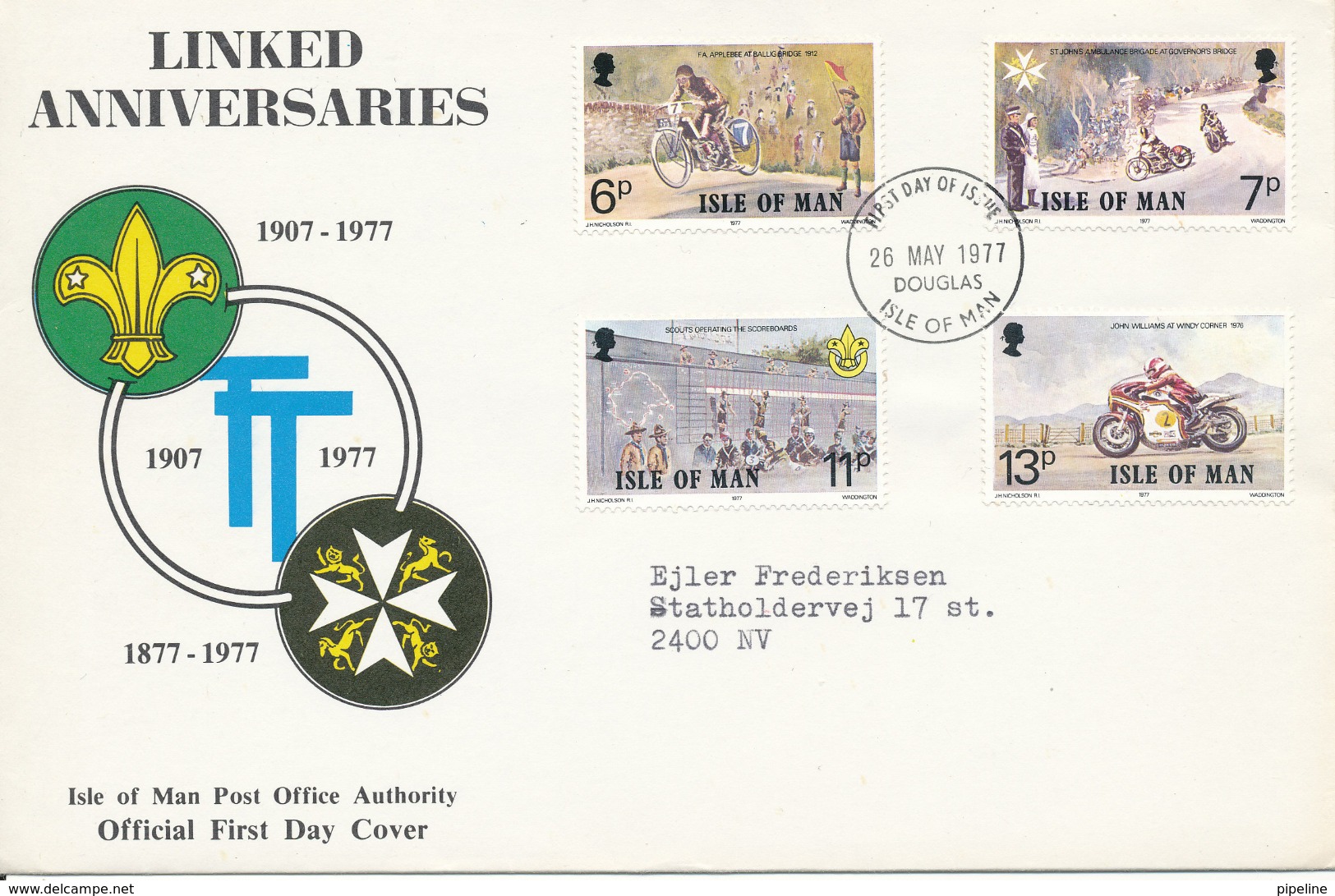 Isle Of Man FDC 26-5-1977 Linked Anniversaries 1907 - 1977 Complete Set With Cachet Sent To Denmark - Isle Of Man