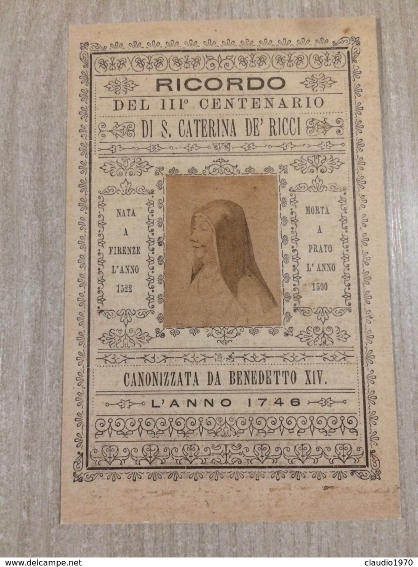 Santino In Ricordo Del III Centenario Di S. Caterina De Ricci Canonizzata Da Benedetto XIV - Santini