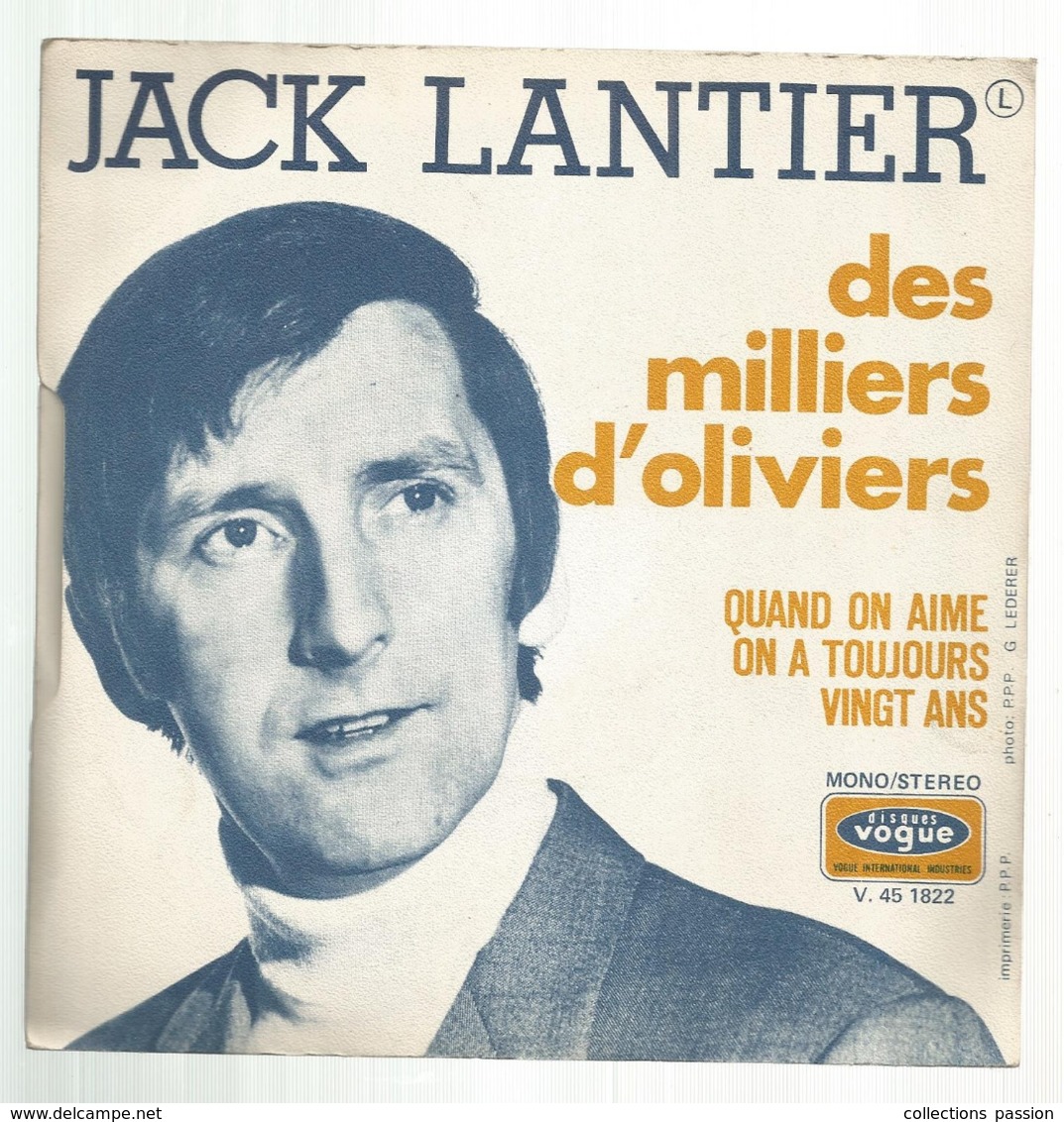 JC , 45 T ,vinyl , JACK LANTIER , DEDICACEE , 2 Scans,  Frais Fr 3.50 E - Autres & Non Classés