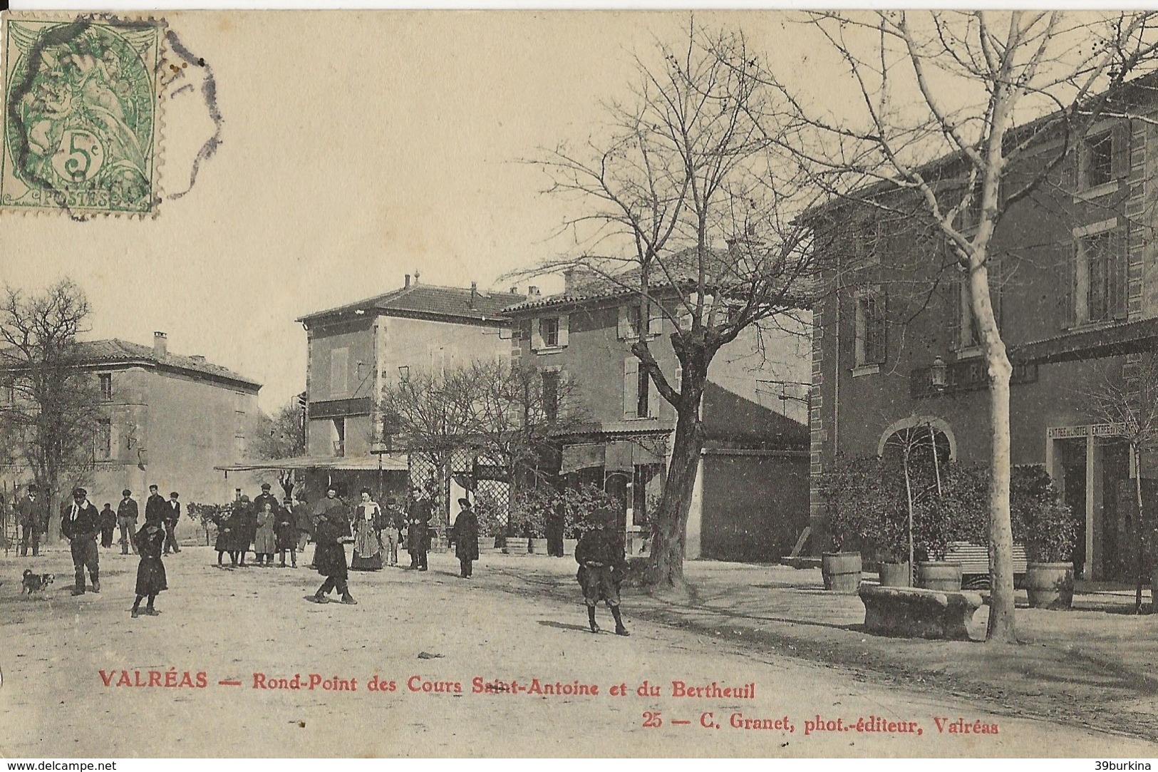 VALREAS Rond-Point Des Cours Saint-Antoine Et Du Bertheuil 1905/20 - Valreas