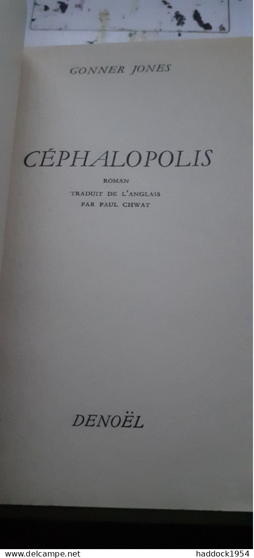 Cephalopolis GONNER JONES éditions Denoël 1966 - Présence Du Futur