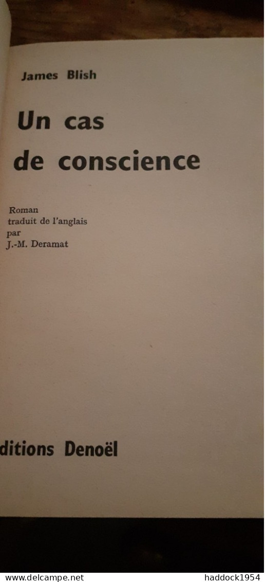 Un Cas De Conscience JAMES BLISH éditions Denoël 1959 - Présence Du Futur