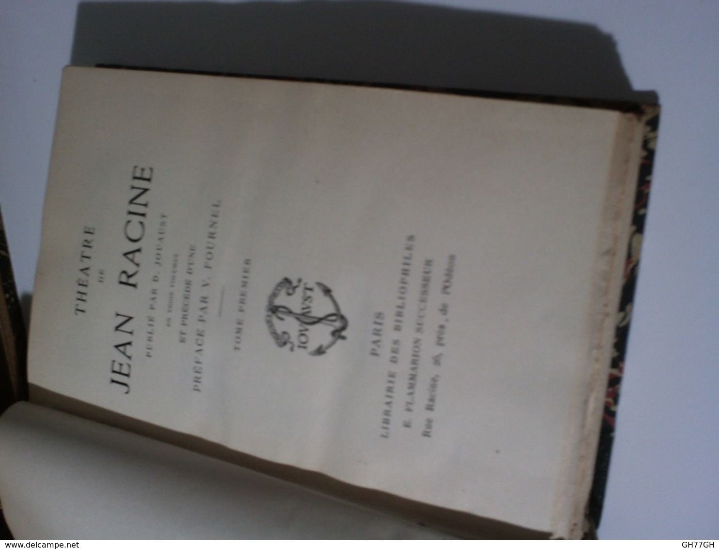 Théâtre De Jean Racine -3 Volumes Anciens JOUAUST/FOURNEL -librairie Des Bibliophiles E. Flammarion Successeur -fin XIXè - 1801-1900