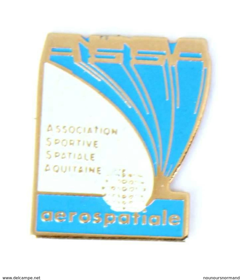 Pin's AEROSPATIALE - ASSA - Association Sportive Spatiale Aquitaine - MVS - I762A - Merken