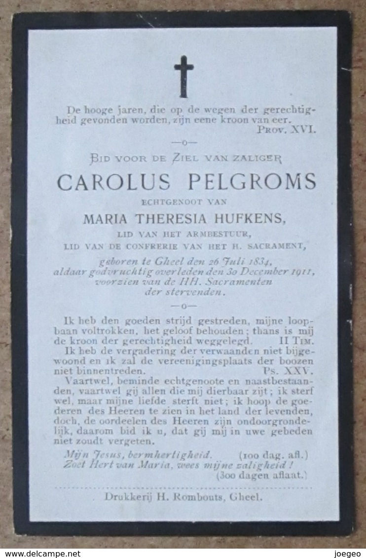Carolus Pelgroms, Echtgenoot Van Maria Theresia Hufkens / Gheel 26 Juli 1834 - 30 December 1911 - Todesanzeige