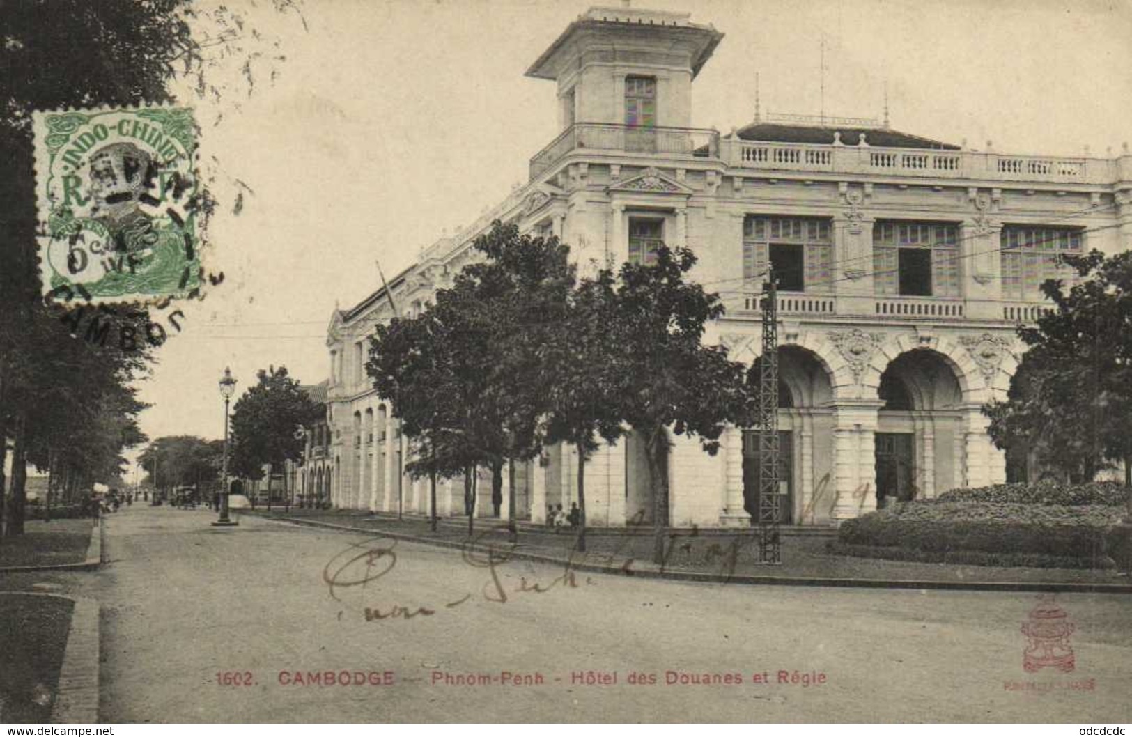 CAMBODGE PHNOM PENH Hotel Des Douanes Et Regie   + Beau Timbre 5 Indochine  RV - Cambodge