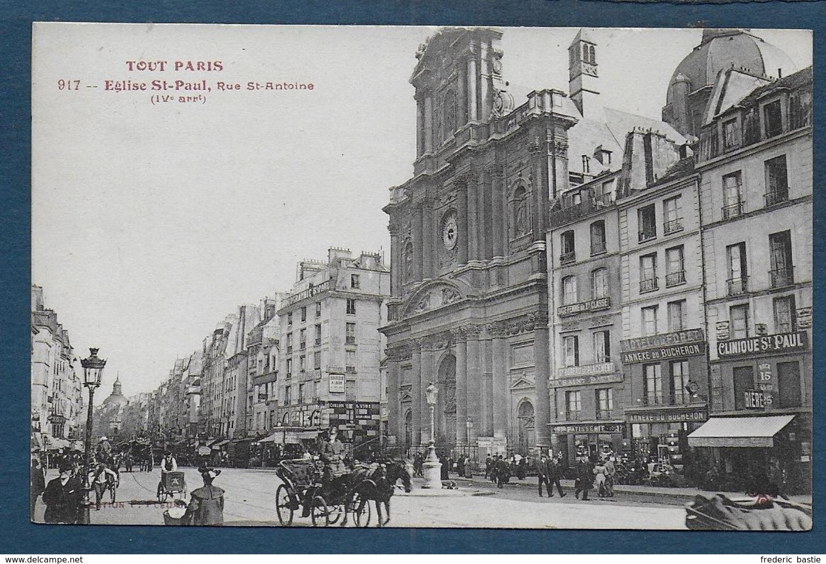 TOUT PARIS IVe - Eglise St Paul , Rue St Antoine - Distretto: 04