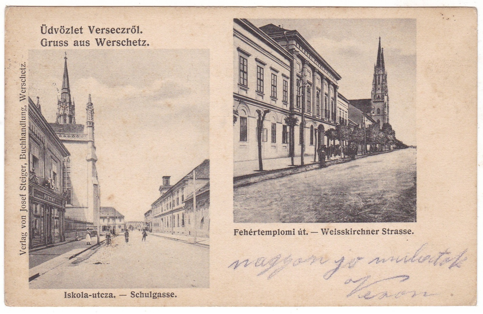 # 10716 Serbia, Versecz Older Greetings Postcard Mailed 1910: School Street, Fehhértemplom Street, Animated - Serbien