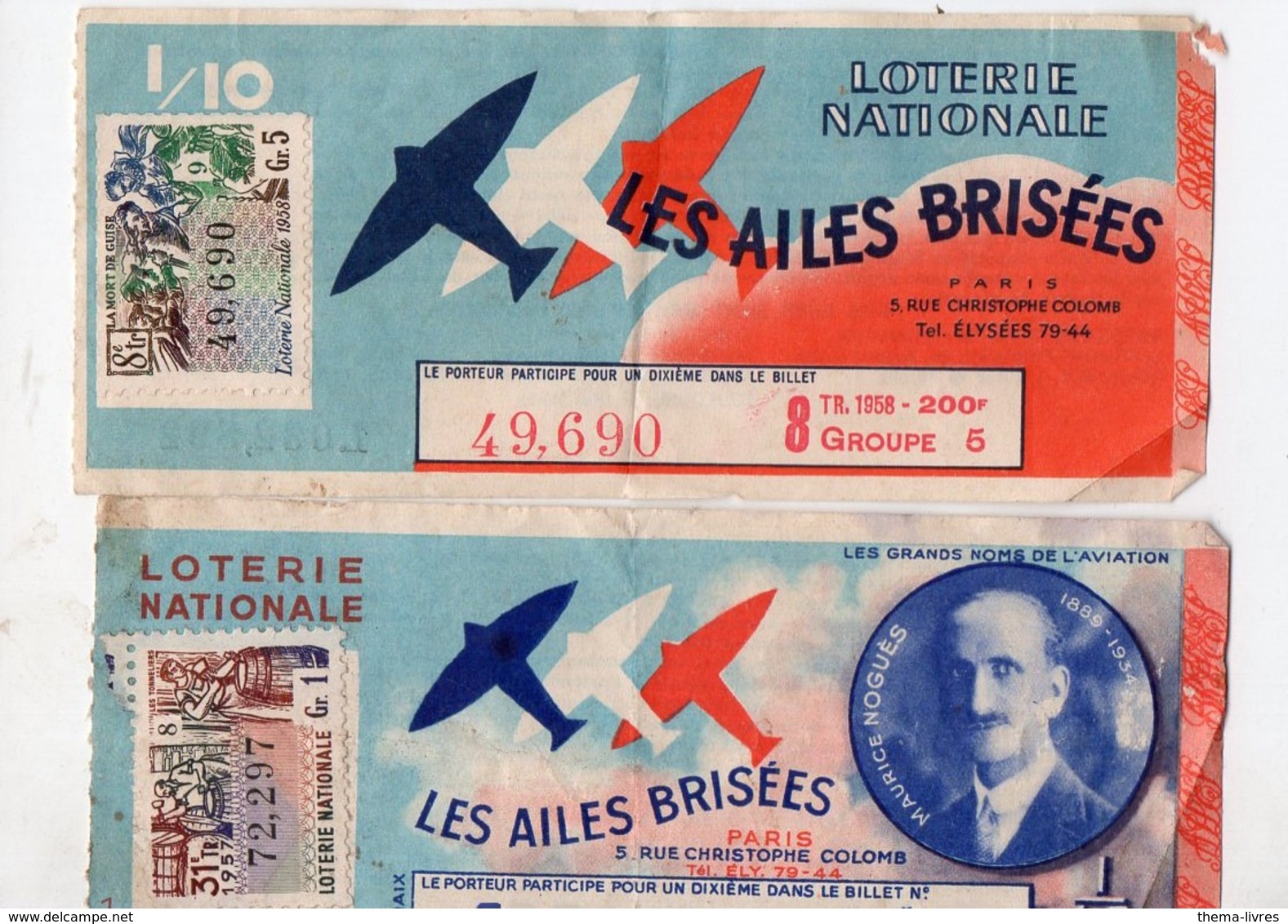 (aviation) (loterie Nationale) Lot De 2 Billets 1/10e AILES BRISEES  1957-58 Dont MAURICE NOGUES  (PPP21084) - Billets De Loterie