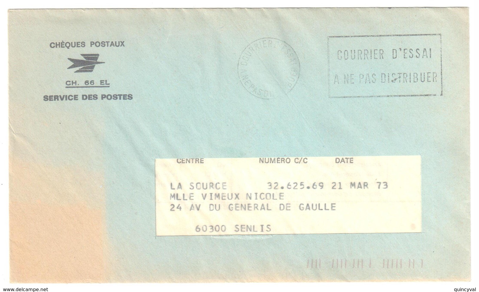 COURRIER D'ESSAI Chéques Postaux NE PAS DISTRIBUER Date 21 03 1973 Env CH 66 EL Non Ouverte - Oblitérations Mécaniques (flammes)