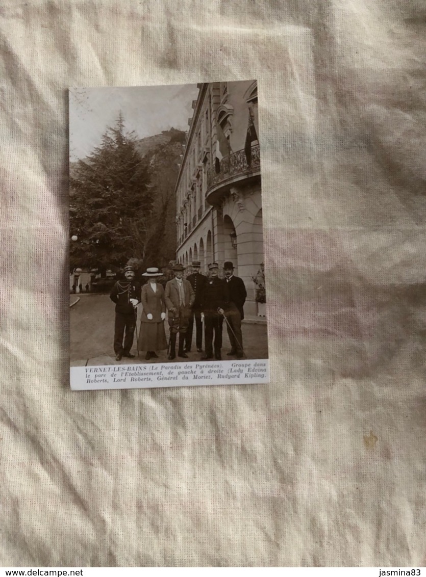 Vernet-Les-Bains De Gauche à Droite : Lady Edvina Roberts,Lord Roberts,Général Du Moriez,Rudyard Kipling - Autres & Non Classés