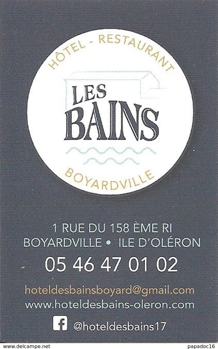 Carte De Visite - Les Bains : Hôtel - Restaurant - Boyardville [Saint-Gorges Georges D'Oleron (17)] - Cartoncini Da Visita