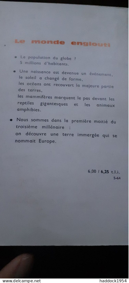 Le Monde Englouti J.G. BALLARD éditions Denoël 1964 - Présence Du Futur