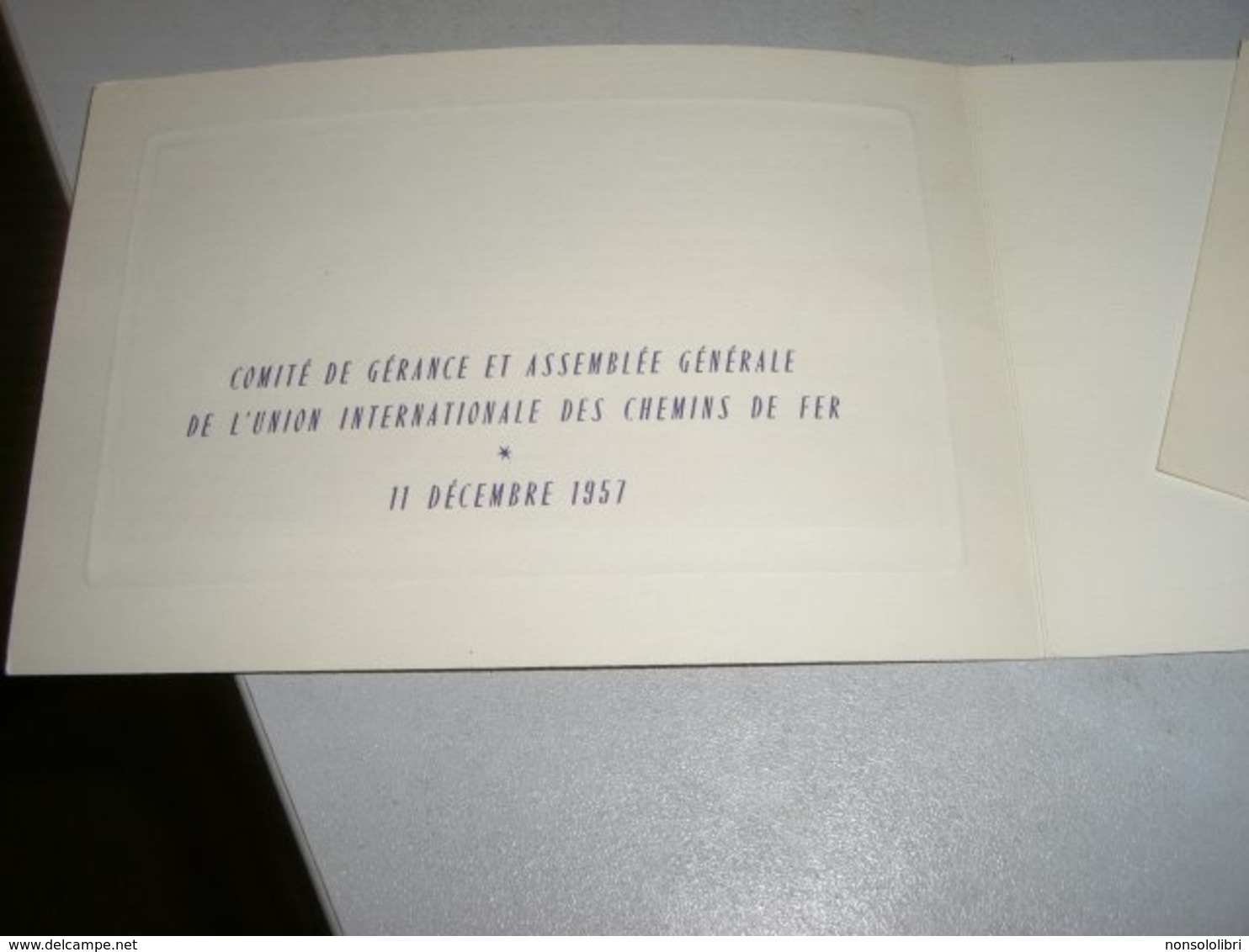 MENU' COMITE' DE GERANCE ET ASSEMBLEE GENERALE DE L'UNION INTERNATIONALE DES CHEMINS DE FER 1957 - Menu