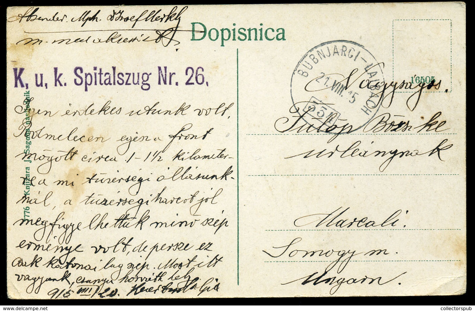 I. VH. Képeslap Kórházvonat és Bubnjarci-Laibach Mozgóposta Bélyegzés  /  WW I. Vintage Pic. P.card Hospital Train And B - Lettres & Documents