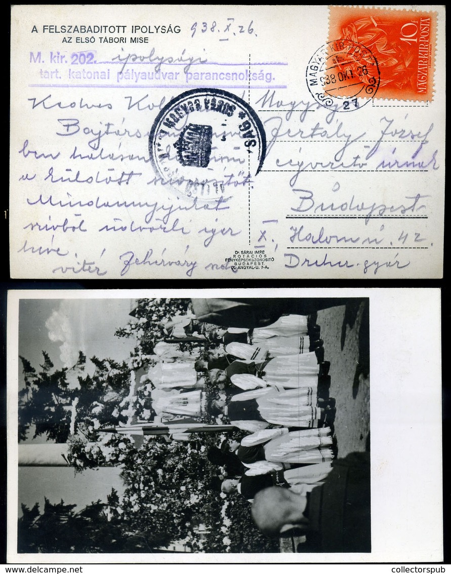 IPOLYSÁG 1938. Visszatért Fotós Képeslap, Tábori Posta és Magyar Kir. Posta Bélyegzéssel  /  Military Photo Vintage Pic. - Covers & Documents