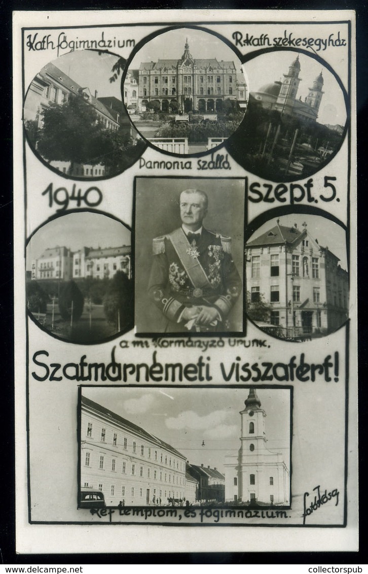 SZATMÁRNÉMETI 1940. Visszatérés Fotós Képeslap  /  Military Photo Vintage Pic. P.card - Hungría