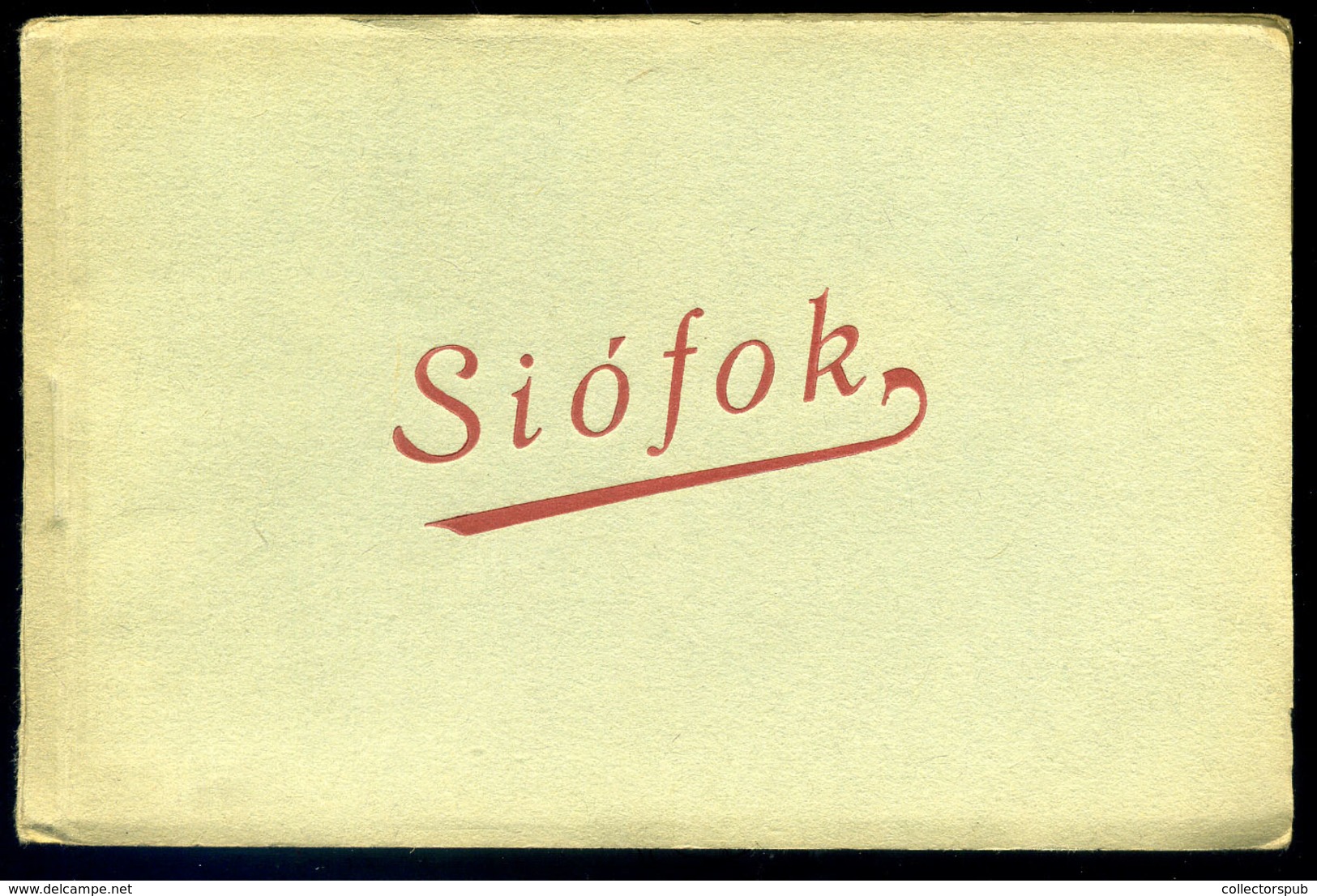 SIÓFOK 1923. Képeslap Füzet (10db)  /  Vintage Pic. P.card Book (10 Pcs) - Ungarn