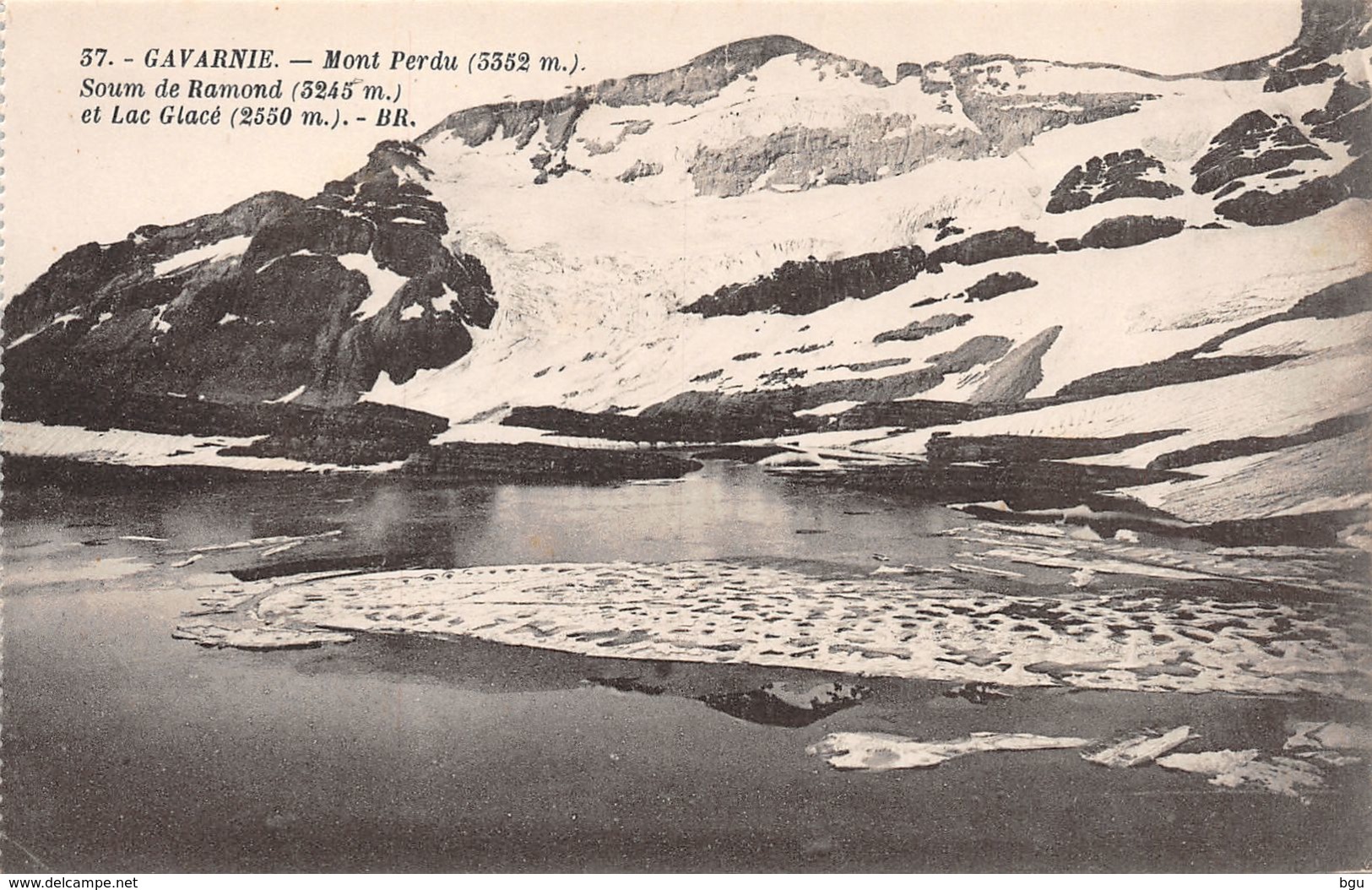 Gavarnie (65) - Mont Perdu - Soum De Ramond Et Lac Glacé - Gavarnie