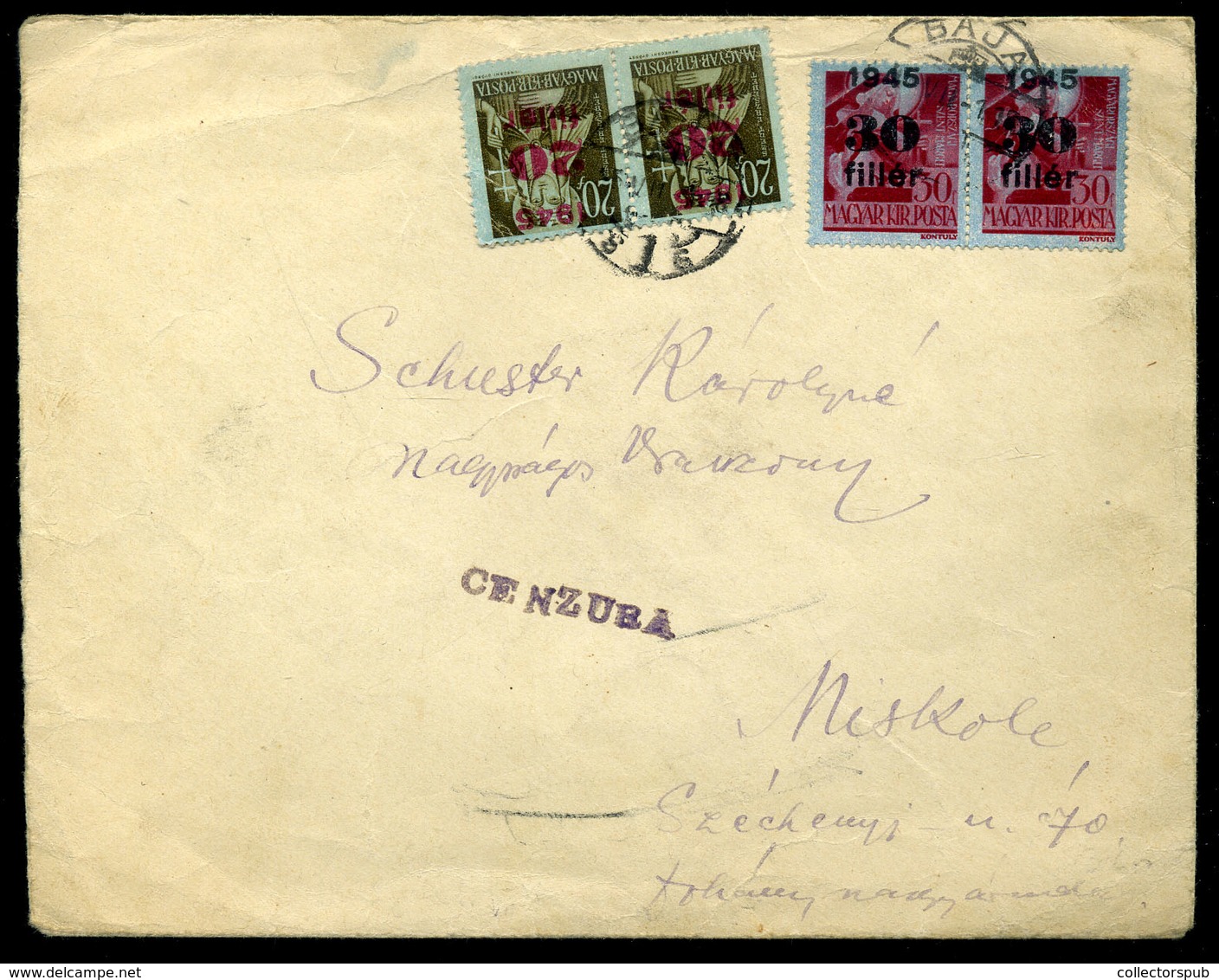 BAJA 1945. I.dsz.utolsó Nap, Cenzúrázott Levél Miskolcra /domestic 20g CENSORED Cover 2x30f+2x20f Baja To Miskolc 1 July - Briefe U. Dokumente