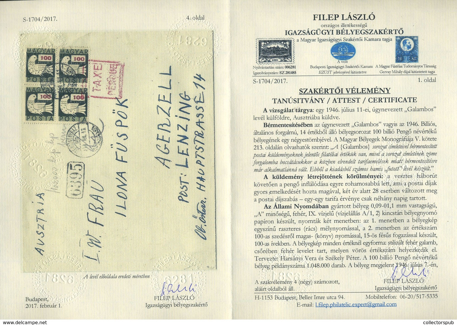 SÖVÉNYHÁZA 1946.07.11. Levél 4*100 Billió P Galambos Bélyeg + Kp ,két Nappal Később Kp Kiegészítéssel Feladva Ausztriába - Covers & Documents