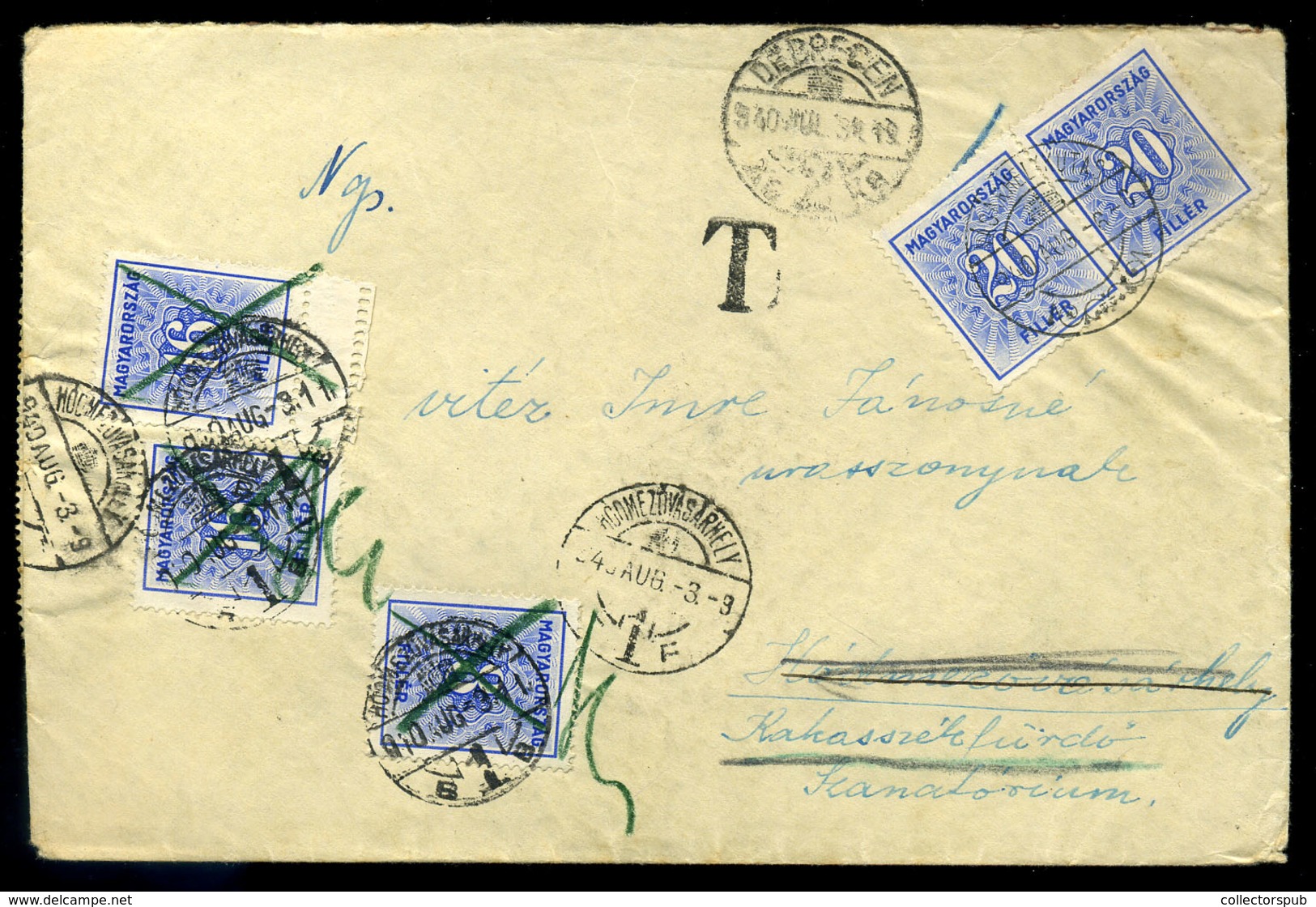 DEBRECEN 1940. Érdekes Háromszor Portózott Levél > Postaügynökség Bélyegzéssel.  /  Intr. Triple Postage Due Letter Post - Briefe U. Dokumente