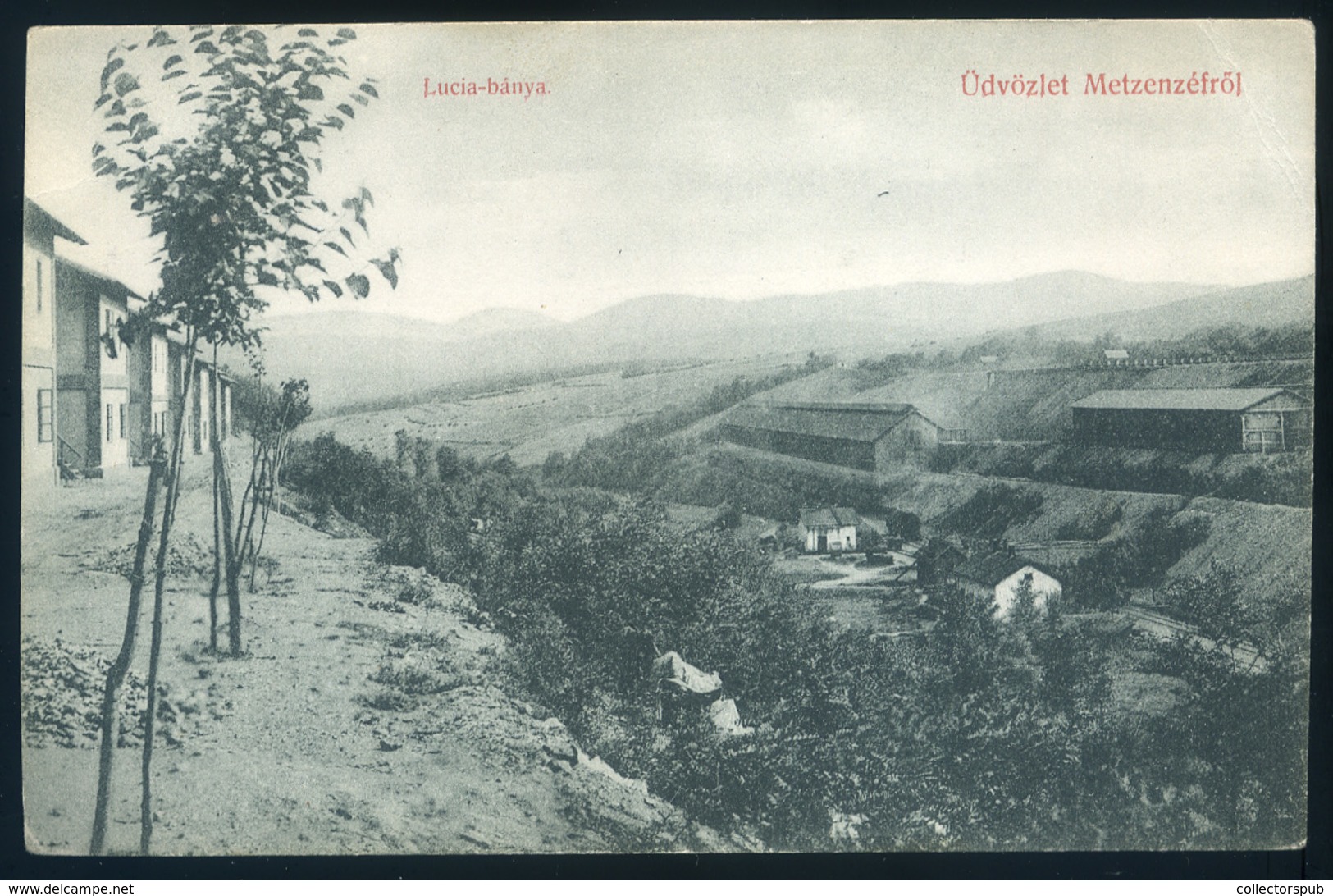 METZENZÉF 1911. Lucia Bánya , égi Képeslap / Vintage Pic. P.card Lucia Mine - Hungary