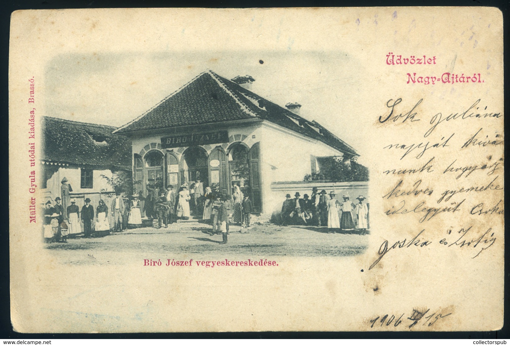 NAGYAJTA 1901. Régi Képeslap , Vegyeskereskedés  /  Vintage Pic. P.card, Grocery Store - Hungary