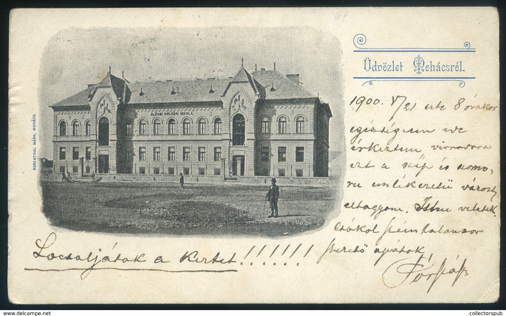 MOHÁCS 1900. Régi Képeslap, Mozgóposta /  Vintage Pic. P.card TPO - Hungary