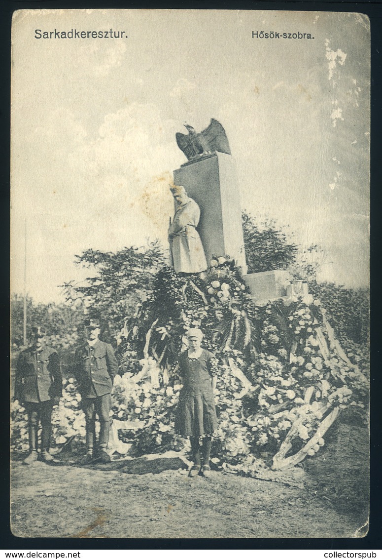 SARKADKERESZTÚR 1937. Hősök Szobra, Koszorúzás, Ritka Régi Képeslap, Mozgóposta  /  Heroes Statue, Wreathing Rare Vintag - Hungary