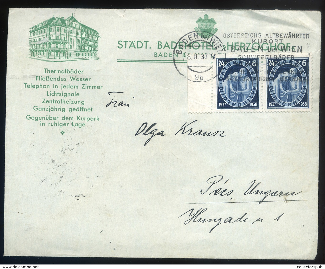 AUSZTRIA 1938. Dekoratív Hotel Levél Pécsre Küldve   /   Decorative Hotel Letter To Pécs - Covers & Documents