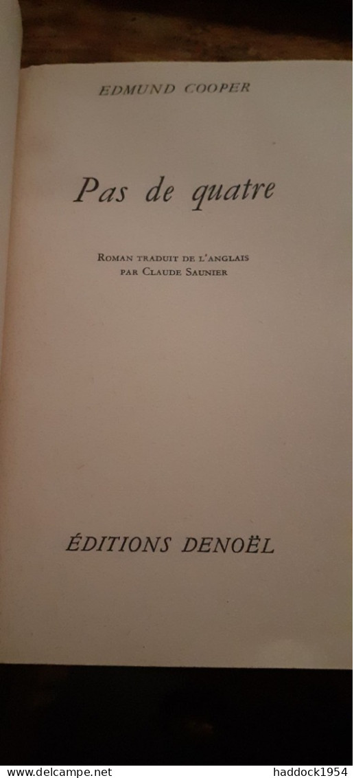 Pas De Quatre EDMUND COOPER éditions Denoël 1964 - Présence Du Futur