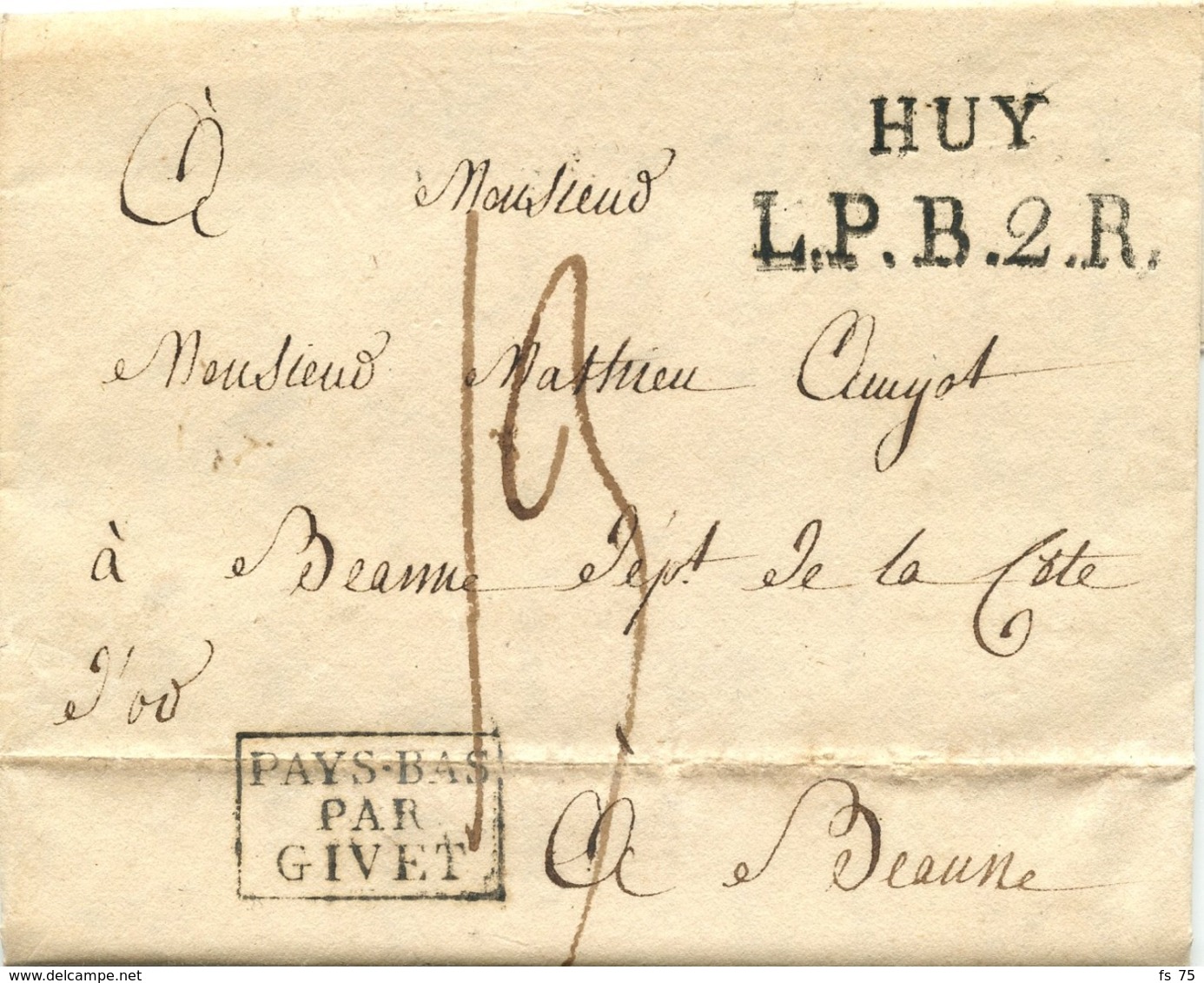 BELGIQUE - HUY + L.P.B.2.R. + PAYS BAS PAR GIVET SUR LETTRE AVEC TEXTE DE HAVELANGE POUR LA FRANCE, 1819 - 1714-1794 (Pays-Bas Autrichiens)