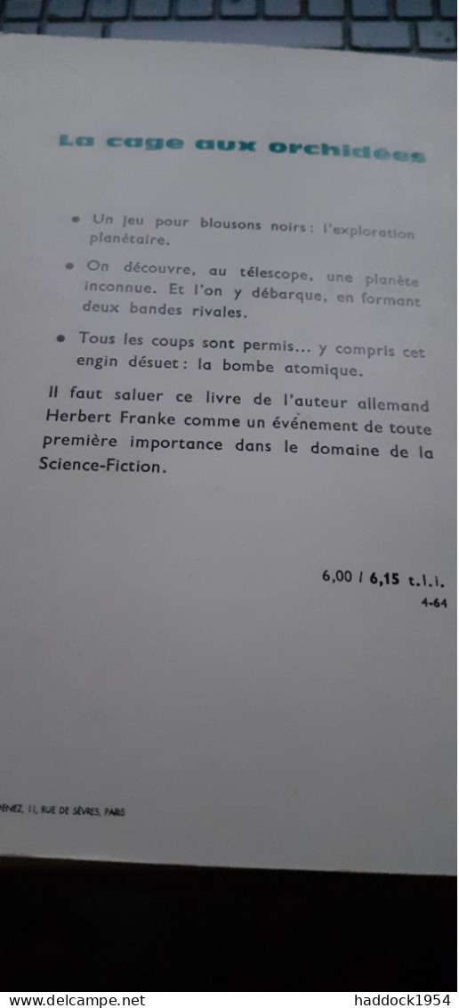 La Cage Aux Orchidées HERBERT FRANKE éditions Denoël 1964 - Présence Du Futur