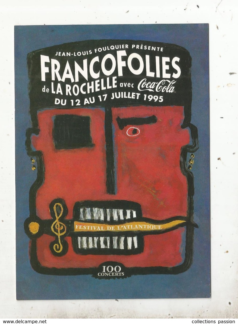 Cp,  Spectacle , Musique & Musiciens , FRANCOFOLIES De La Rochelle Avec Coca Cola, Vierge, 6 Jours De Fête, 100 Concerts - Music And Musicians