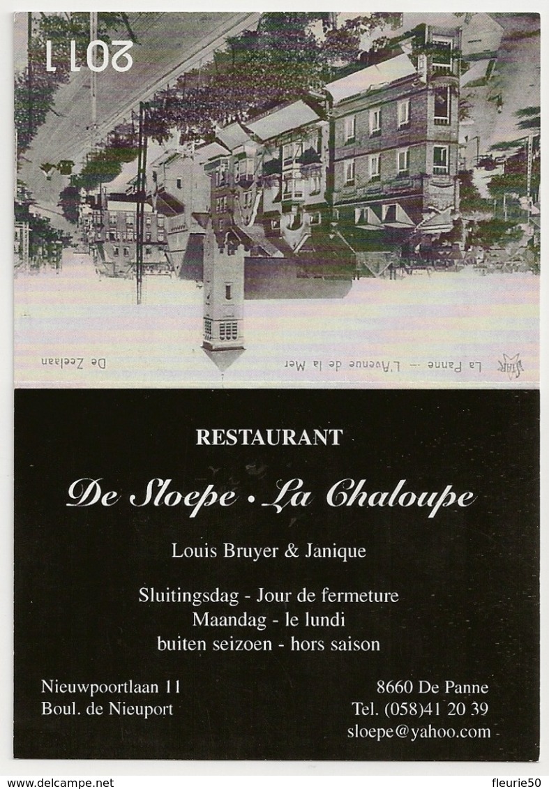 CALENDRIER 2011 - Restaurant De Sloepe / La Chaloupe 8660 De Panne, Nieuwpoortlaan. Vue De La Panne - L'Avenue De La Mer - Petit Format : 2001-...